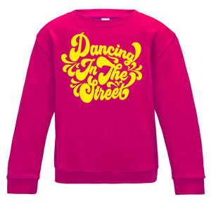 Dancing In The Street Curly Script Kids Sweatshirt