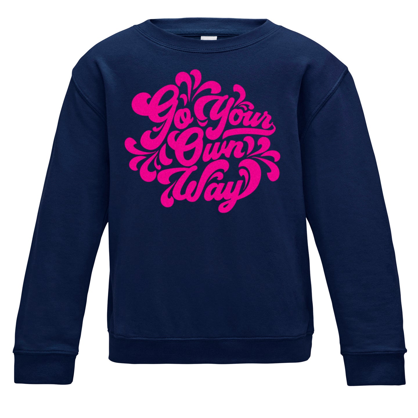 Go Your Own Way Curly Script Kids Sweatshirt