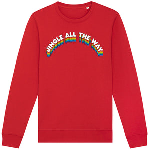 Jingle All The Way Adult Sweatshirt