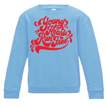 Load image into Gallery viewer, Young Hearts Run Free Curly Script Kids Sweatshirt