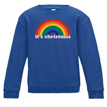 Load image into Gallery viewer, It&#39;s Christmas Adult Rainbow Sweatshirt available in a range of colours