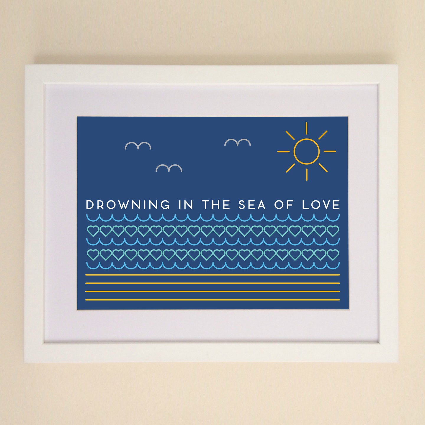 Drowning In The Sea Of Love A4, A3 or 50cm x 70cm print