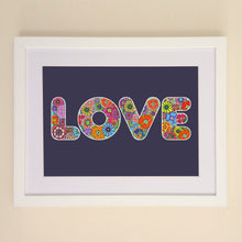 Load image into Gallery viewer, Psychedelic LOVE A4, A3 or 50cm x 70cm print