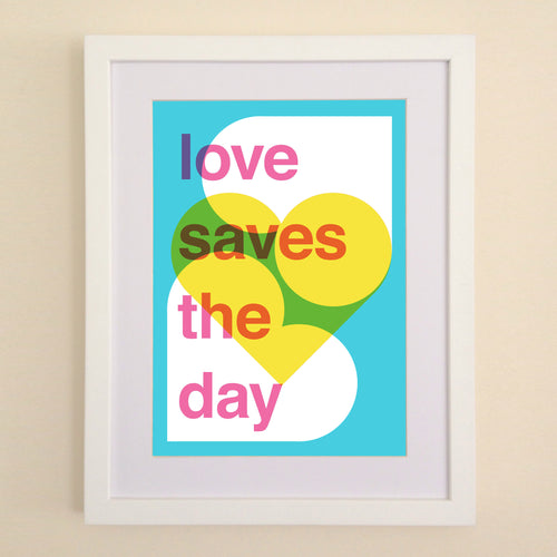 Love Saves The Day (mid-century) A4, A3 or 50cm x 70cm print