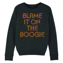 Load image into Gallery viewer, Blame It On The Boogie Women&#39;s Sweatshirt