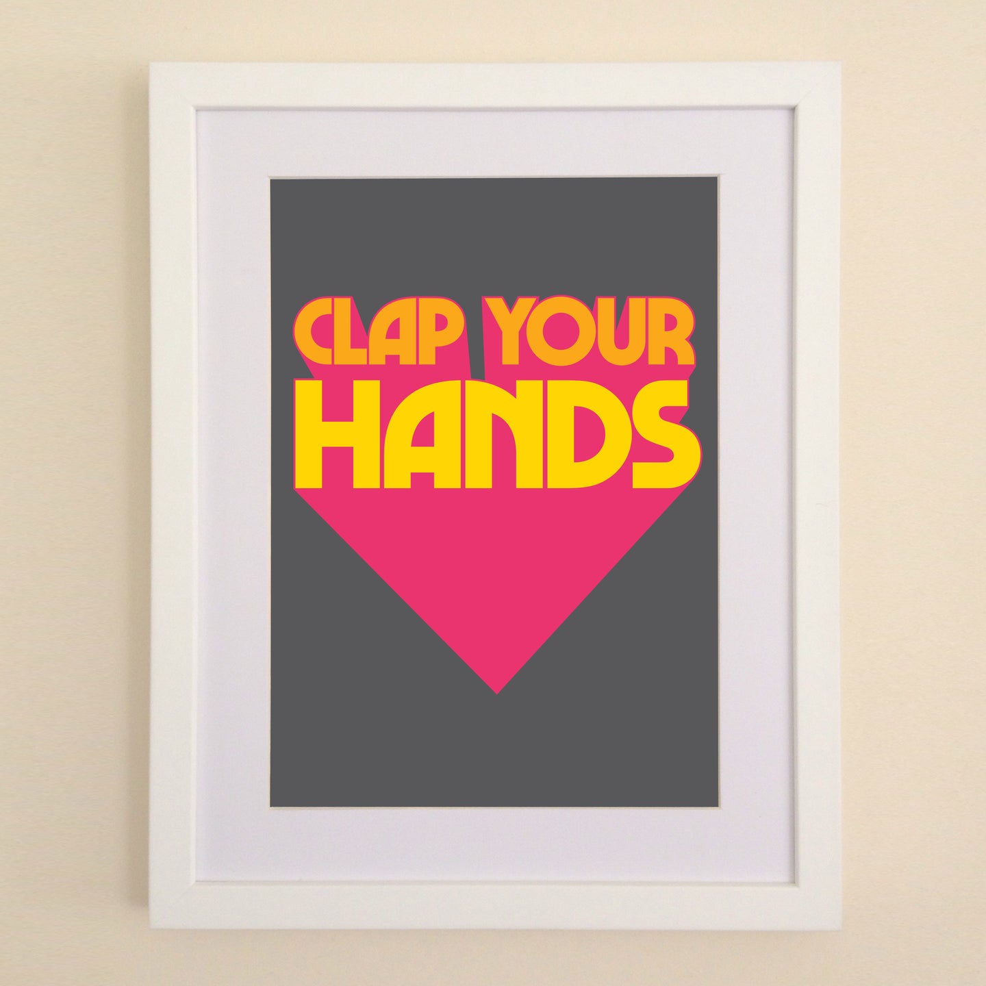 Clap Your Hands A4, A3 or 50cm x 70cm print