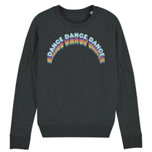 Load image into Gallery viewer, Dance Dance Dance Women&#39;s Sweatshirt