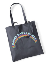 Load image into Gallery viewer, Dance Dance Dance Tote Bag