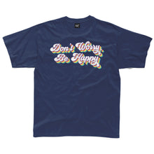 Load image into Gallery viewer, Don&#39;t Worry, Be Happy Kids T-Shirt