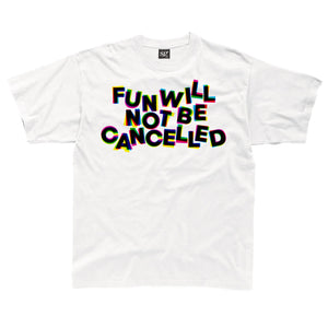 Fun Will Not Be Cancelled White Kids T-Shirt