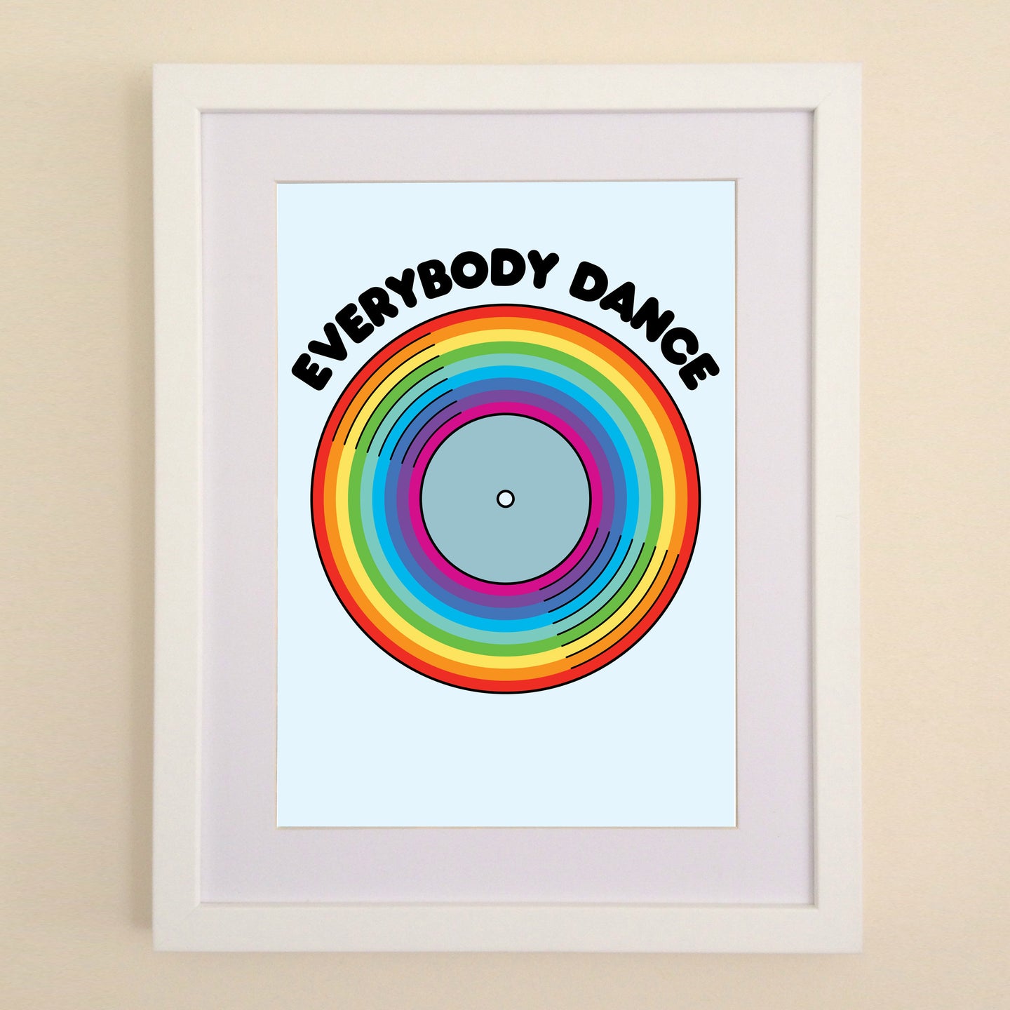 Everybody Dance rainbow record A4, A3 or 50cm x 70cm print