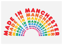Load image into Gallery viewer, Made In Manchester A4, A3 or 50cm x 70cm print (different places available on request!)