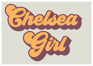 Chelsea Girl A4, A3 or 50cm x 70cm print