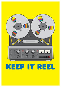 Keep It Reel Yellow A4, A3 or 50cm x 70cm print