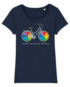 I Want To Ride My Bicycle Women's T-Shirt available in a variety of colours