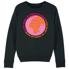 Load image into Gallery viewer, Love Makes The World Go Round Women&#39;s Sweatshirt