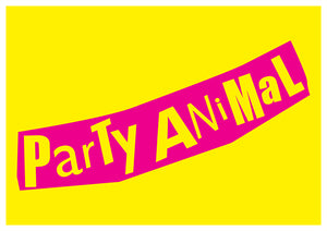 Party Animal A4, A3 or 50cm x 70cm print